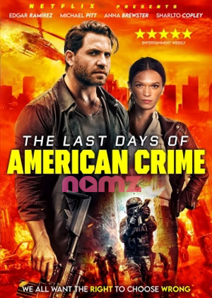 The Last Days Of American Crime - Luganda Translated Movie