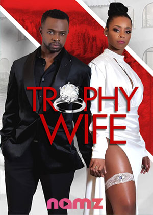 Trophy Wife - Luganda Translated Movie