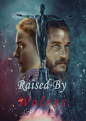 Raised By Wolves - Episode 10 - Luganda